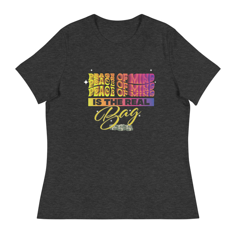 Peace of Mind Women's Relaxed T-Shirt