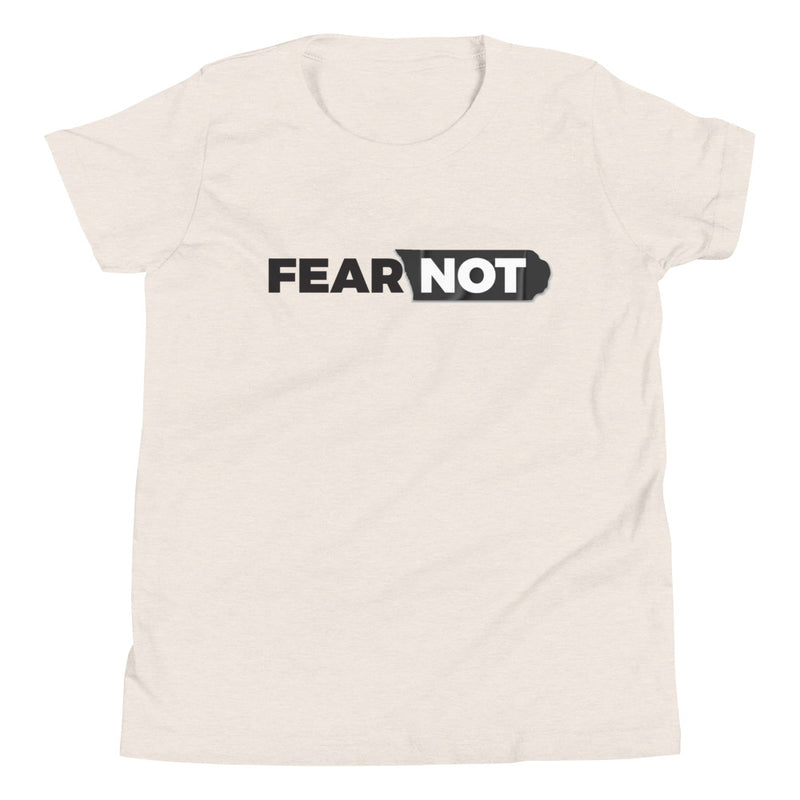 Fear Not Youth Short Sleeve T-Shirt